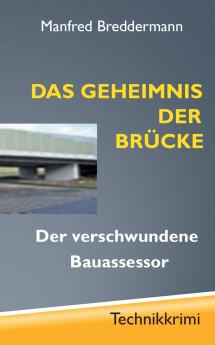 Das Geheimnis der Brücke