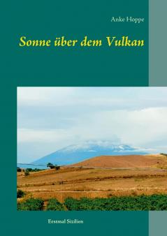 Sonne über dem Vulkan