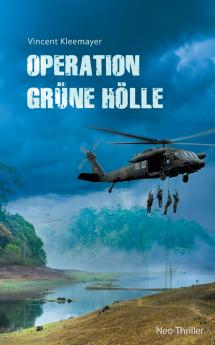 Operation grüne Hölle
