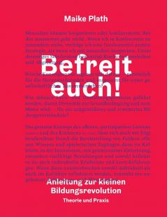 Befreit euch!