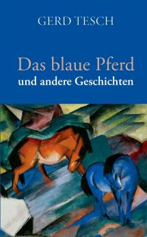 Das blaue Pferd
