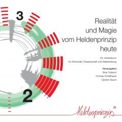 Realit��t und Magie vom Heldenprinzip heute