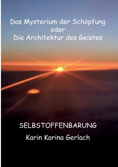 Das Mysterium der Sch��pfung oder die Architektur des Geistes
