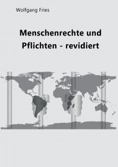 Menschenrechte und Pflichten - revidiert
