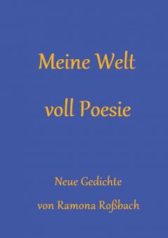 Meine Welt voll Poesie