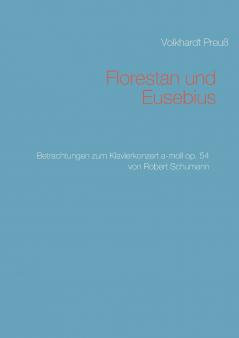 Florestan und Eusebius
