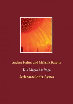 Die Magie des Yoga