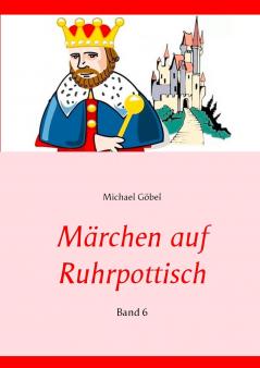 Märchen auf Ruhrpottisch