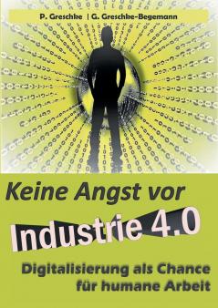 Keine Angst vor Industrie 4.0