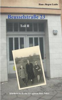 Beusselstraße 23 Teil II