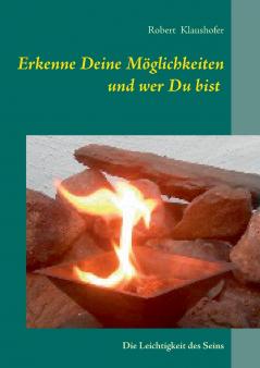 Erkenne Deine M��glichkeiten und wer Du bist