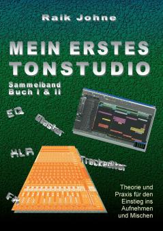Mein erstes Tonstudio - Sammelband Buch I & II
