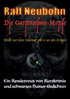 Die Gartenschau-Morde