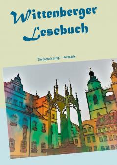 Wittenberger Lesebuch