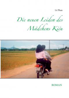 Die neuen Leiden des Mädchens Kieu