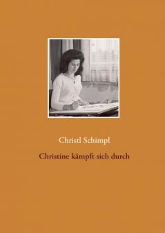 Christine kämpft sich durch