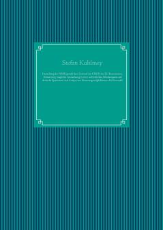 Darstellung der Net Stable Funding Ratio gemäß dem Entwurf zur Capital Requirements Regulation II der Europäischen Kommission Erläuterung möglicher Auswirkungen einer verbindlichen Mindestquote auf deutsche Sparkassen und Analyse von Steuerungsmöglichkei