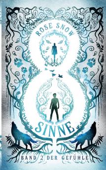 8 Sinne - Band 2 der Gef��hle