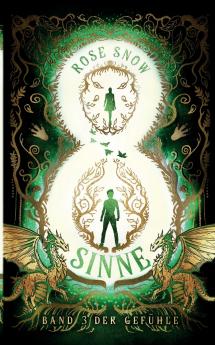 8 Sinne - Band 3 der Gefühle