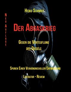 Der Abgaskrieg