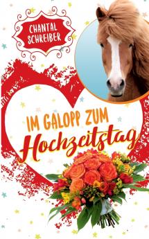 Im Galopp zum Hochzeitstag
