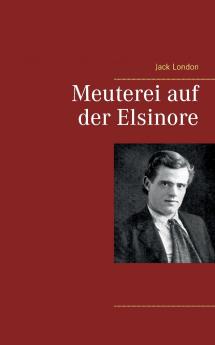 Meuterei auf der Elsinore