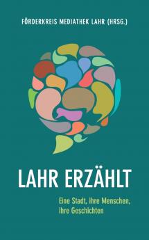 Lahr erzählt