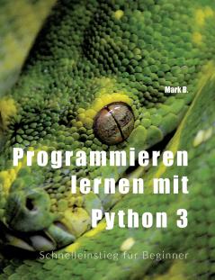 Programmieren lernen mit  Python 3