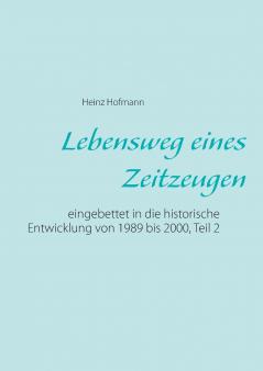 Lebensweg eines Zeitzeugen