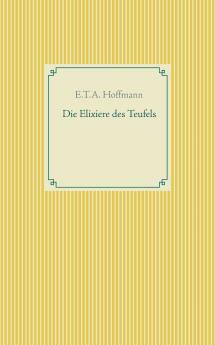 Die Elixiere des Teufels