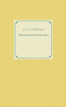 Lebensansichten des Katers Murr