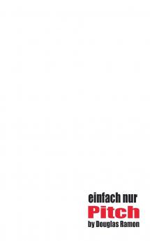 Einfach nur Pitch
