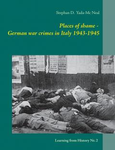 Places of shame - German war crimes in Italy 1943-1945