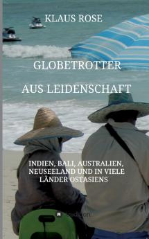 Globetrotter aus Leidenschaft