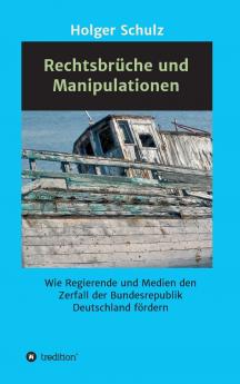 Rechtsbr��che und Manipulationen