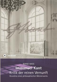 Immanuel Kant Kritik der reinen Vernunft