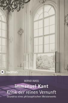 Immanuel Kant Kritik der reinen Vernunft