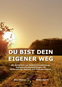 DU BIST DEIN EIGENER WEG