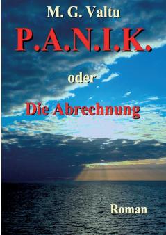 P.A.N.I.K. oder Die Abrechnung