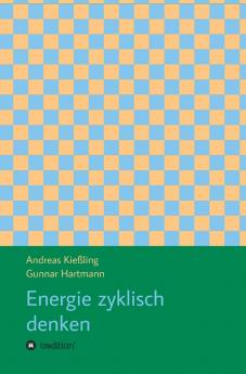 Energie zyklisch denken