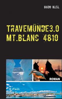 Travemünde 3.0 Mt.Blanc 4810