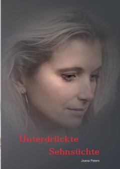 Unterdrückte Sehnsüchte