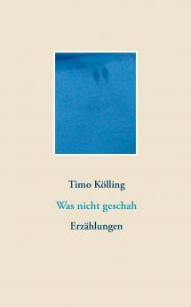 Was nicht geschah