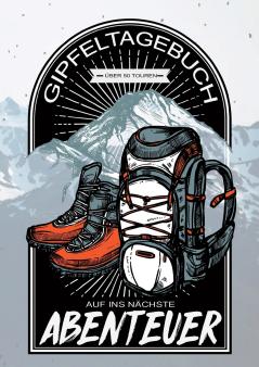 Gipfeltagebuch - Auf ins n��chste Abenteuer