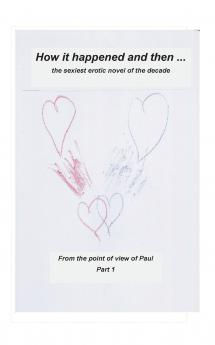 How it happened and than ...