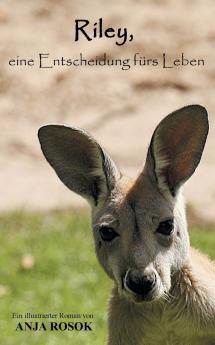 Riley eine Entscheidung fürs Leben