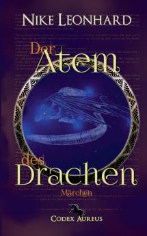 Der Atem des Drachen