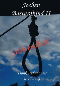 Jochen - Bastardkind II