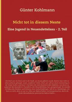 Nicht tot in diesem Neste. Zweiter Teil
