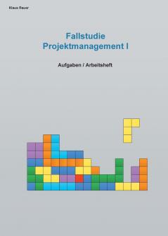 Fallstudie Projektmanagement I